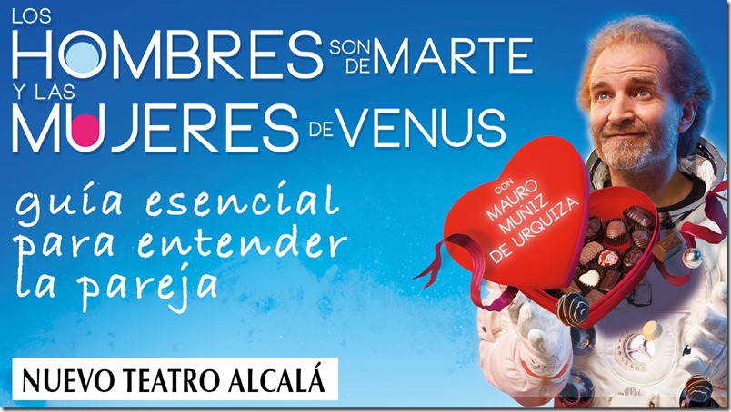 «Los hombres son de Marte y las mujeres son de Venus», hasta el 29 de octubre en Madrid «Los hombres son de Marte y las mujeres son de Venus», hasta el 29 de octubre en Madrid